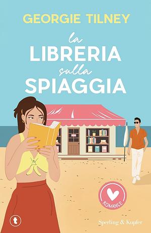 La libreria sulla spiaggia by Georgie Tilney