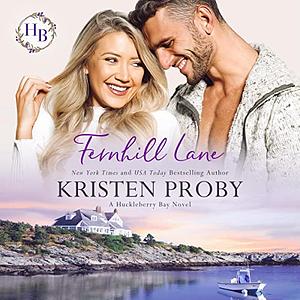 Fernhill Lane by Kristen Proby