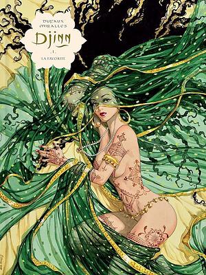 Djinn - Tome 1 - La Favorite by Jean Dufaux, Ana Mirallès