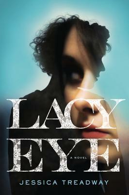 Lacy Eye by Jessica Treadway