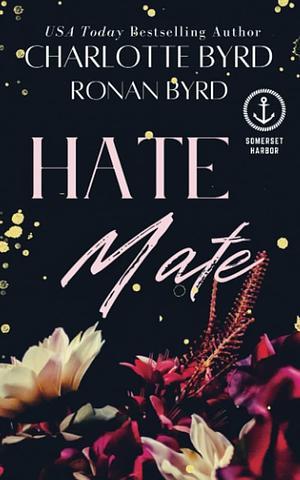 Hate Mate by Charlotte Byrd