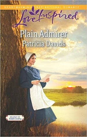 Plain Admirer by Patricia Davids