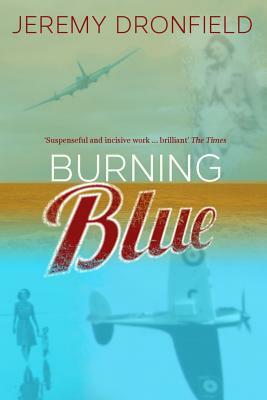 Burning Blue by Jeremy Dronfield