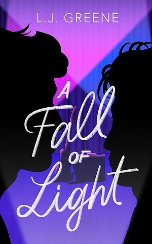 A Fall of Light by L.J. Greene
