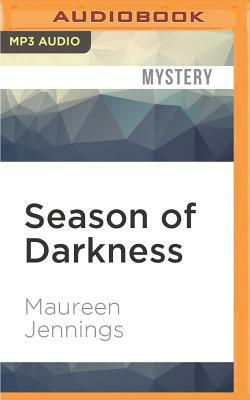 Season of Darkness by Maureen Jennings