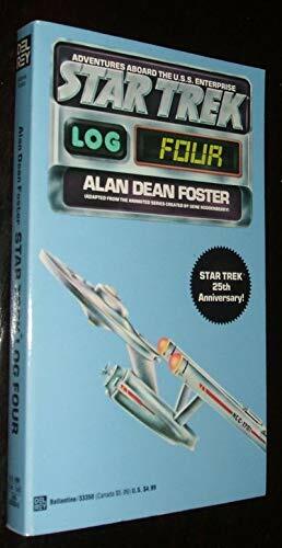 Star Trek: Log Four by Alan Dean Foster