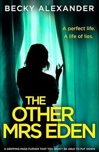 The Other Mrs Eden by Becky Alexander