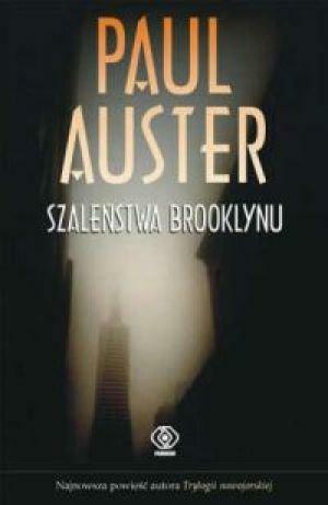 Szaleństwa Brooklynu by Paul Auster