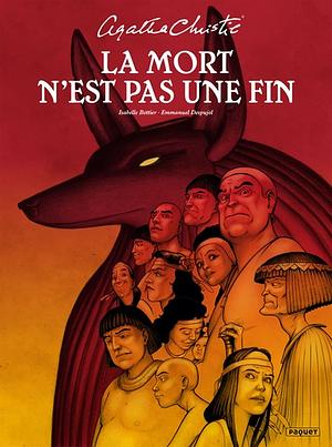 La mort n'est pas une fin (BD) by Isabelle Bottier, Emmanuel Despujol, Agatha Christie