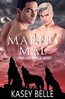 Mating Mal by Kasey Belle