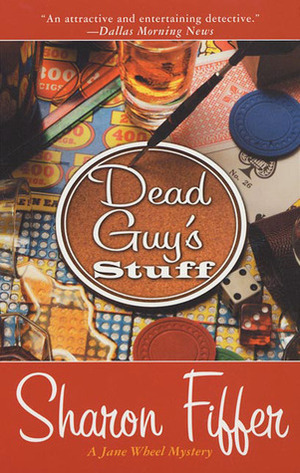 Dead Guy's Stuff by Sharon Fiffer