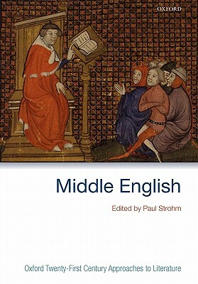 Middle English by Paul Strohm