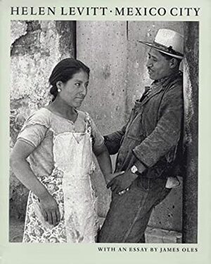 Helen Levitt: Mexico City by Helen Levitt