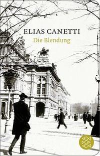 Die Blendung by Elias Canetti