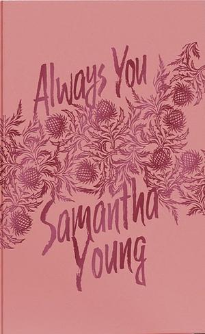 Always You by Samantha Young