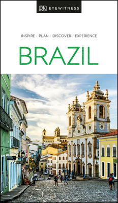 DK Eyewitness Brazil by DK Eyewitness