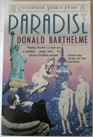 Paradise by Donald Barthelme