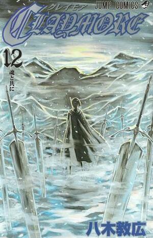 Claymore: The Souls of the Fallen by Norihiro Yagi