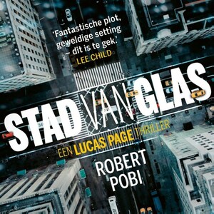 Stad van glas by Robert Pobi