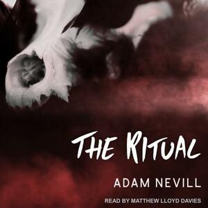 The Ritual by Adam Nevill