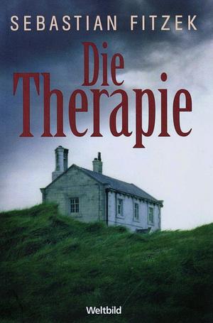 Die Therapie by Sebastian Fitzek