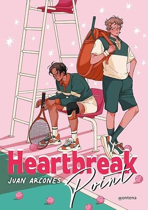 Heartbreak Point by Juan Arcones