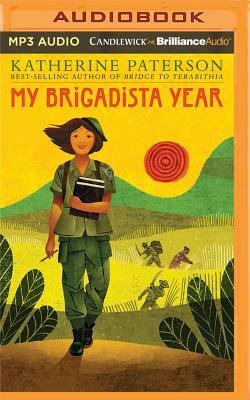 My Brigadista Year by Katherine Paterson