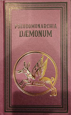 Pseudomonarchia Daemonum by Johann Weirus, Johann Weir, Johann Weyer