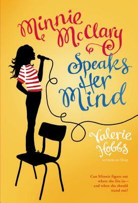 Minnie McClary Speaks Her Mind by Valerie Hobbs