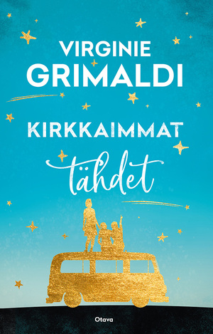 Kirkkaimmat tähdet by Virginie Grimaldi