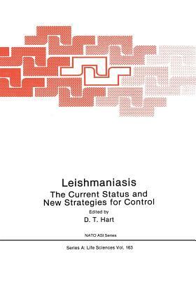 Leishmaniasis: The Current Status and New Strategies for Control: Proceedings of the NATO Advanced Study Institute, Zakynthos (Greece), 1987 by 