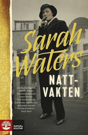 Nattvakten by Sarah Waters