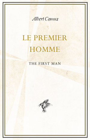 The First Man by Albert Camus