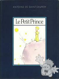 Le petit Prince by Antoine de Saint-Exupéry