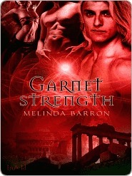Garnet Strength by Melinda Barron