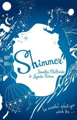 Shimmer by Lynda Nixon, Jennifer McBride