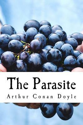 The Parasite by Arthur Conan Doyle