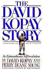 The David Kopay Story: An Extraordinary Self-revelation by David Kopay, Perry Deane Young