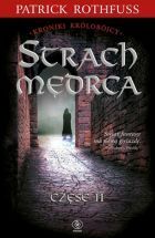 Strach mędrca, Część 2 by Patrick Rothfuss, Mirosław P. Jabłoński