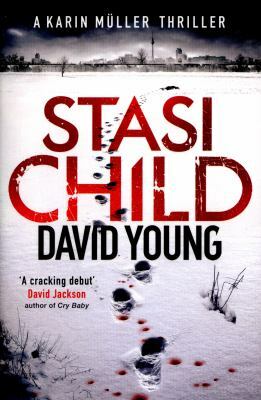 Stasi Child by David Young