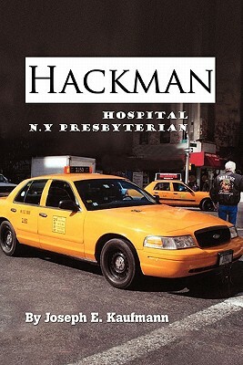 Hackman by Joseph E. Kaufmann