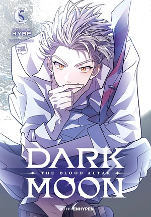 DARK MOON: the BLOOD ALTAR, Vol. 5 by HYBE