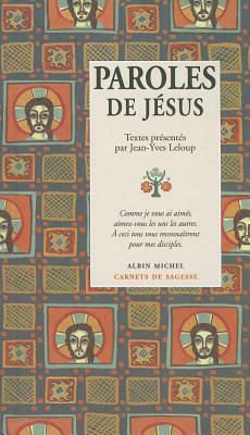 Paroles de Jesus by Jean-Yves LeLoup