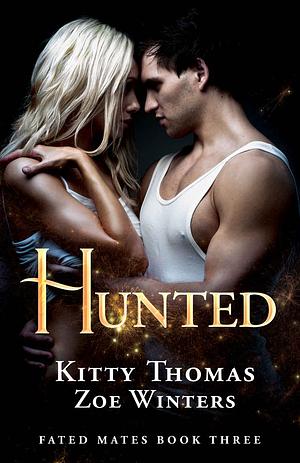 Hunted by Zoe Winters, Kitty Thomas