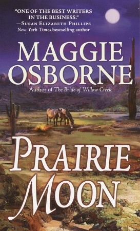 Prairie Moon by Maggie Osborne