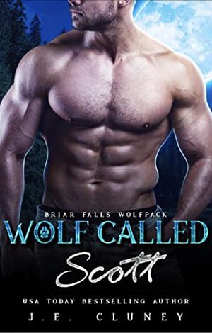 Wolf names Scott  by J.E. Cluney