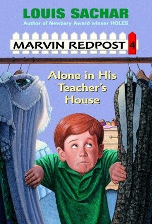 Alone in His Teacher's House by Louis Sachar, Barbara Sullivan
