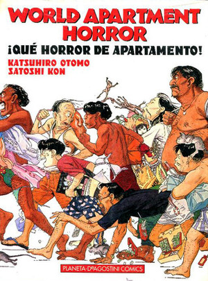 ¡Qué Horror de Apartamento! by Satoshi Kon, Katsuhiro Otomo