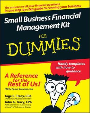 Small Business Financial Management Kit for Dummies [With CDROM] by Tage C. Tracy, John A. Tracy