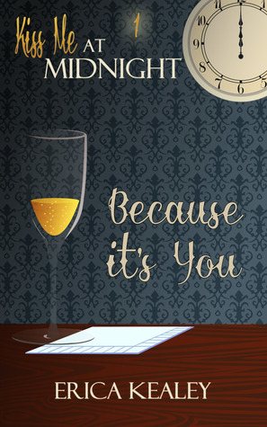 Because It's You by Erica Kealey